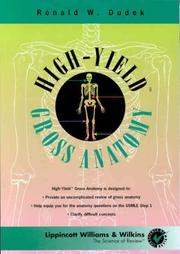 Cover of: High-yield gross anatomy by Ronald W. Dudek