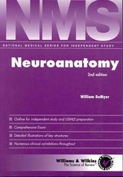 Cover of: NMS Neuroanatomy (National Medical Series for Independent Study) by William DeMyer