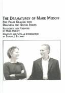 Cover of: The dramaturgy of Mark Medoff: five plays dealing with deafness and social issues