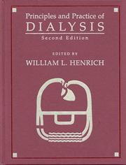 Cover of: Principles and practice of dialysis by [edited by] William L. Henrich.