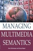 Managing multimedia semantics cover