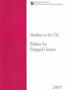 Cover of: Muslims in the UK: policies for engaged citizens