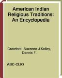 Cover of: American Indian religious traditions by Suzanne J. Crawford