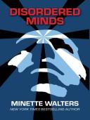 Cover of: Disordered minds by Minette Walters