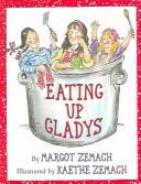 Cover of: Eating up Gladys