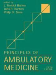 Cover of: Principles of ambulatory medicine by L. Randol Barker, John R. Burton, Philip D. Zieve