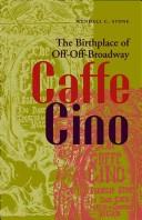 Cover of: Caffe Cino by Wendell C. Stone