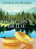 Cover of: Duncan's bride by Linda Howard