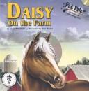 Cover of: Daisy on the farm