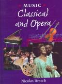 Cover of: Classical music and opera
