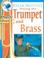 Cover of: Playing the trumpet and brass