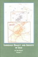 Cover of: Language dialect and identity in Lille by Timothy Pooley, Timothy Pooley