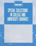 Cover of: Special collections in college and university libraries