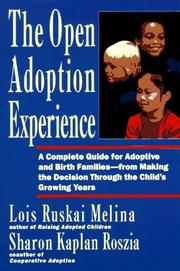 Cover of: The open adoption experience by Lois Ruskai Melina