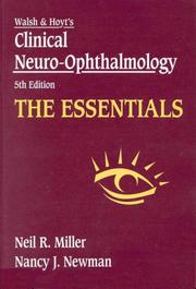 Cover of: The Essentials: Walsh & Hoyt's Clinical Neuro-Ophthalmology, Companion to 5th Edition