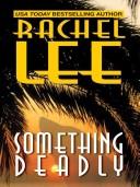 Cover of: Something deadly