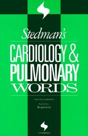 Cover of: Stedman's cardiology & pulmonary words by [editor, Helen Littrell].