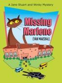 Cover of: Missing Marlene