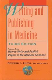 Cover of: Writing and publishing in medicine