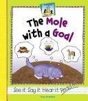 Cover of: The mole with a goal
