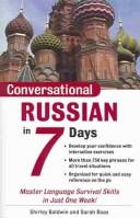 Cover of: Conversational Russian in 7 days by Shirley Baldwin