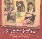 Cover of: Could Do Better: School Reports of the Great and Good