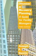 Cover of: Disaster & recovery planning: a guide for facility managers