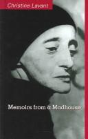 Cover of: Memoirs from a madhouse by Christine Lavant