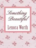 Cover of: Something beautiful