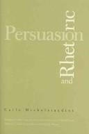 Cover of: Persuasion & rhetoric | Carlo Michelstaedter
