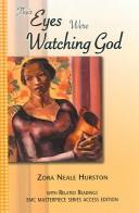 Cover of: Their eyes were watching God by Zora Neale Hurston