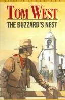 The buzzards nest by Tom West