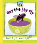 Cover of: Guy the shy fly