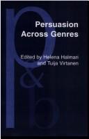 Cover of: Persuasion across genres: a linguistic approach