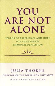 Cover of: You are not alone by Julia Thorne