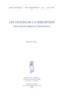 Cover of: Les usages de la perception: réflexions merleau-pontiennes