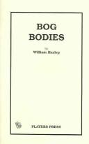 Cover of: Bog bodies by William Hezlep