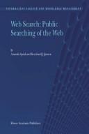Cover of: Web search: public searching on the Web