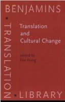 Cover of: Translation and cultural change: studies in history, norms, and image projection