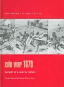 Cover of: Zulu War 1879 by Ian Knight