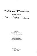 Cover of: William Beckford and the New Millennium by Kenneth W. Graham