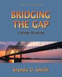 Cover of: Bridging the gap by Brenda D. Smith