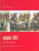 Cover of: Majuba, 1881: the hill of destiny