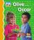 Cover of: Olive and Oscar