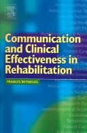 Cover of: Communication and clinical effectiveness in rehabilitation