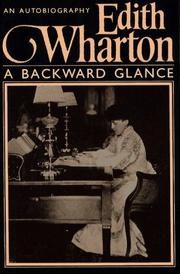 Cover of: BACKWARD GLANCE (Scribner Library of Contemporary Classics) by Edith Wharton, Edith Wharton