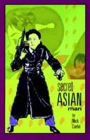 Cover of: Secret Asian man