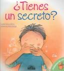 Cover of: Tienes un secreto?