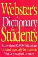 Cover of: Webster's dictionary for students. by 