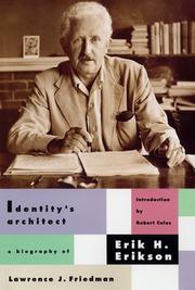 Identity's architect by Lawrence J. Friedman